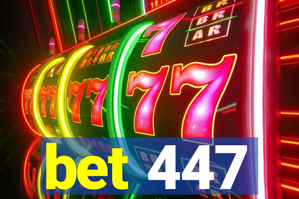 bet 447